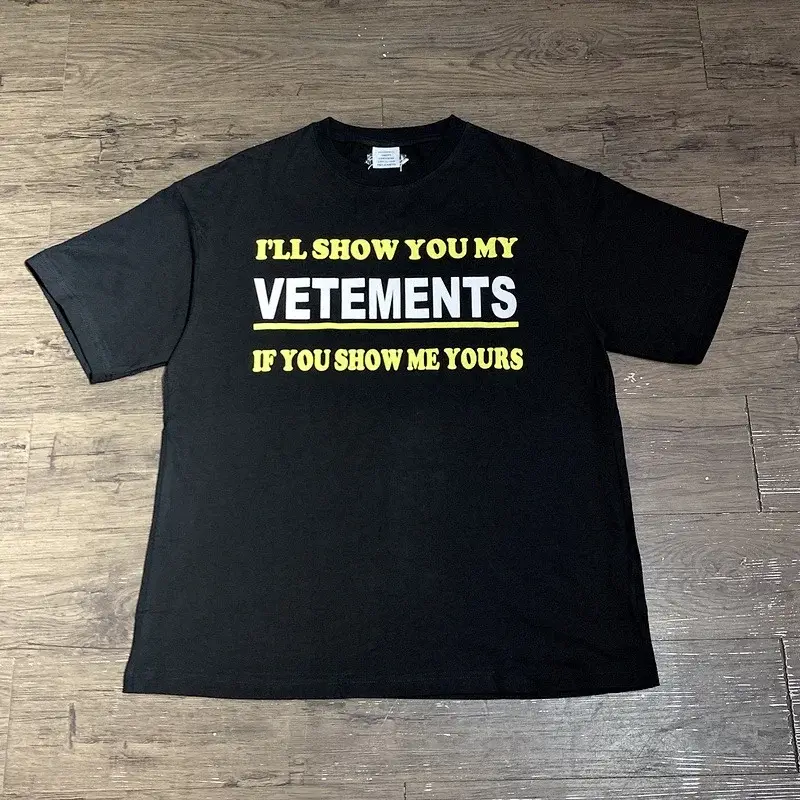 VETEMENTS "I'LL SHOW YOU" Black T-Shirt